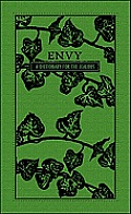 Envy A Dictionary for the Jealous
