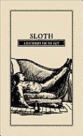Sloth A Dictionary for the Lazy