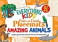 Everything Kids Fun with Food Placemats Amazing Animals Puzzles Games Jokes & More for Tons of Mealtime Fun