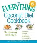 Everything Coconut Diet Cookbook