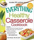 Everything Healthy Casserole Cookbook