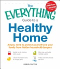 Everything Guide to a Healthy Home