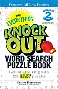 Everything Knock Out Word Search Puzzle Book Lightweight Round 2