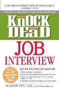 Knock em Dead Job Interview How to Turn Job Interviews Into Job Offers