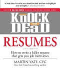 Knock em Dead Resumes 10th Edition