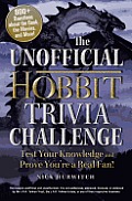 Unofficial Hobbit Trivia Challenge Test Your Knowledge & Prove Youre a Real Fan