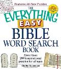 The Everything Easy Bible Word Search Book: More Than 200 Inspirational Puzzles for All Ages