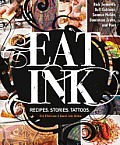 Eat Ink Recipes Stories Tattoos