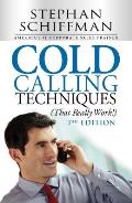 Cold Calling Techniques That Really Work 7th Edition
