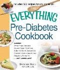 Everything Pre Diabetes Cookbook
