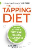 Tapping Diet A Revolutionary Approach to Fast Fat Loss & Ultimate Health