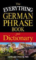 Everything German Phrase Book & Dictionary