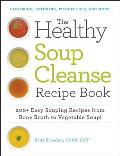 Healthy Soup Cleanse Recipe Book