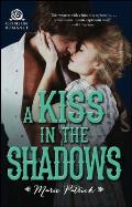 A Kiss in the Shadows
