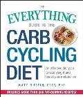 Everything Guide to the Carb Cycling Diet