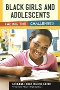 Black Girls and Adolescents: Facing the Challenges