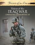 Voices of the Iraq War: Contemporary Accounts of Daily Life