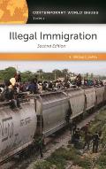 Illegal Immigration: A Reference Handbook