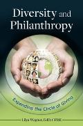 Diversity and Philanthropy: Expanding the Circle of Giving
