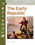 The Early Republic: Documents Decoded