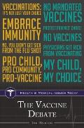 The Vaccine Debate