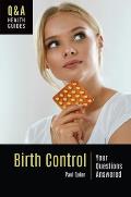 Birth Control: Your Questions Answered