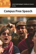 Campus Free Speech: A Reference Handbook