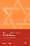 Exile and Restoration in Jewish Thought: An Essay in Interpretation