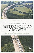 The Ethics of Metropolitan Growth