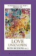 Love Unknown: The Archbishop of Canterbury S Lent Book 2012