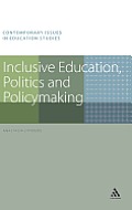 Inclusive Education, Politics and Policymaking