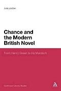 Chance and the Modern British Novel
