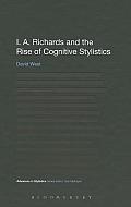 I. A. Richards and the Rise of Cognitive Stylistics