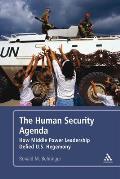 The Human Security Agenda: How Middle Power Leadership Defied U.S. Hegemony