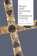 Belief and Religion in Barbarian Europe C. 350-700
