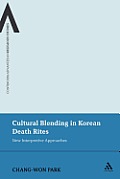 Cultural Blending in Korean Death Rites: New Interpretive Approaches