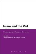 Islam and the Veil: Theoretical and Regional Contexts