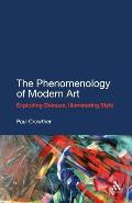 The Phenomenology of Modern Art: Exploding Deleuze, Illuminating Style