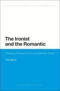 The Ironist and the Romantic: Reading Richard Rorty and Stanley Cavell