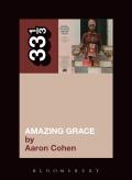 Aretha Franklins Amazing Grace