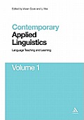 Contemporary Applied Linguistics Volume 1: Volume One Language Teaching and Learning