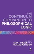 The Continuum Companion to Philosophical Logic