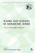 Scribes and Schools in Monarchic Judah
