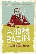 Andr Bazin and Italian Neorealism