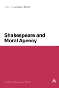 Shakespeare and Moral Agency
