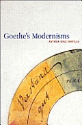 Goethe's Modernisms