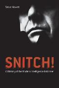 Snitch!