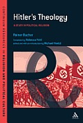 Hitler's Theology: A Study in Political Religion