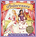 Princesses: A Paper Doll Fold-Out Play Set