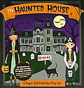 Haunted House A Book & Paper Doll Fold Out Play Set